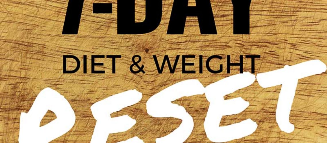 7-Day-Diet-Weight-Reset- AvivaGoldfarb.com S-35